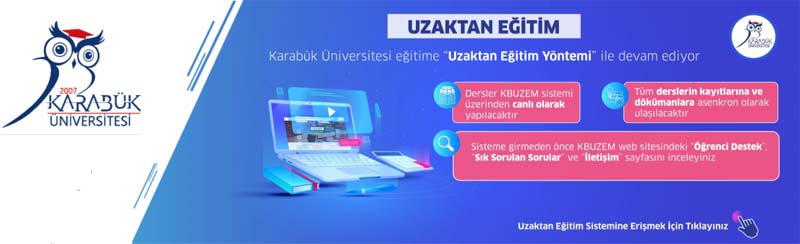Karabük Üniversitesi eğitime “Uzaktan Eğitim Yöntemi” ile devam ediyor.
